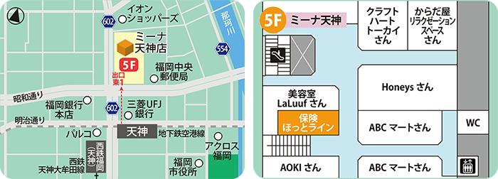 ミーナ天神店MAP